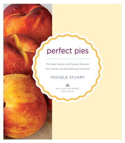 Michele Stuart_Perfect Pies pie