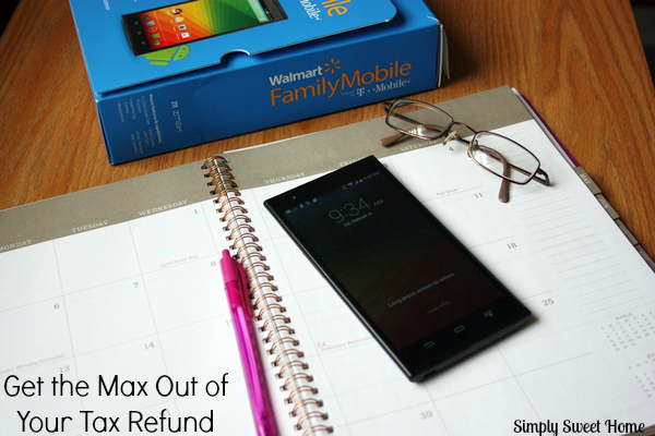 Get the Max Out of Your Tax Refund