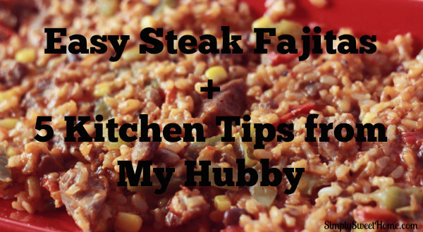 5 Kitchen Tips from my Hubby