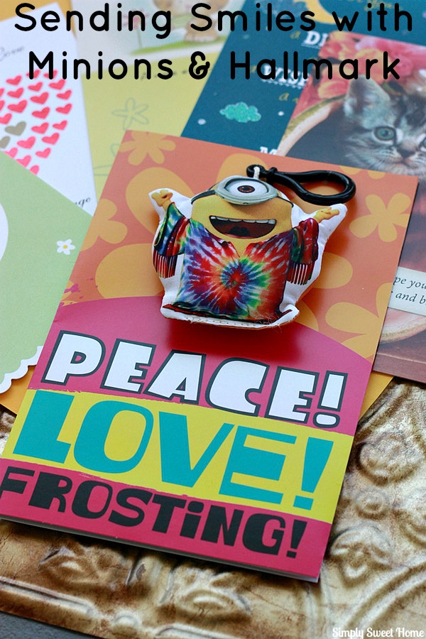 Sending Smiles with Minions and Hallmark