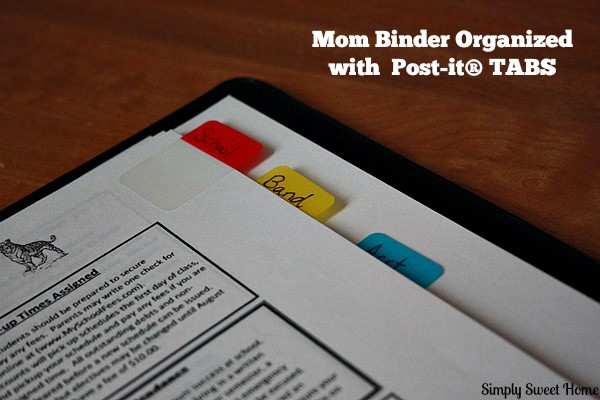 Mom Binder Organied with Post-It Tabs