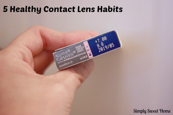 5 Healthy Contact Lens Habits